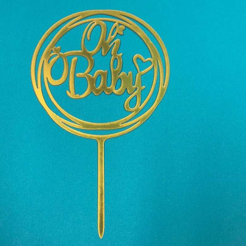 Acrylic Oh Baby Round Cake Topper Gold