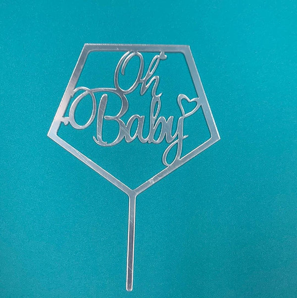 Acrylic Oh Baby Pentagon Cake Topper Silver - Sweet Life Cake Supply