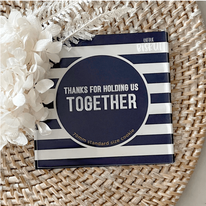 Little Biskut Thanks For Holding Us Together Debosser - Sweet Life Cake Supply