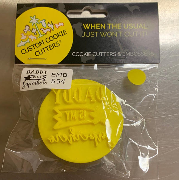 CCC Embosser Dad is my Superhero Embosser - Sweet Life Cake Supply