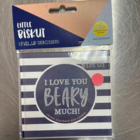 Little Biskut I Love You BEARY Much Debosser - Sweet Life Cake Supply