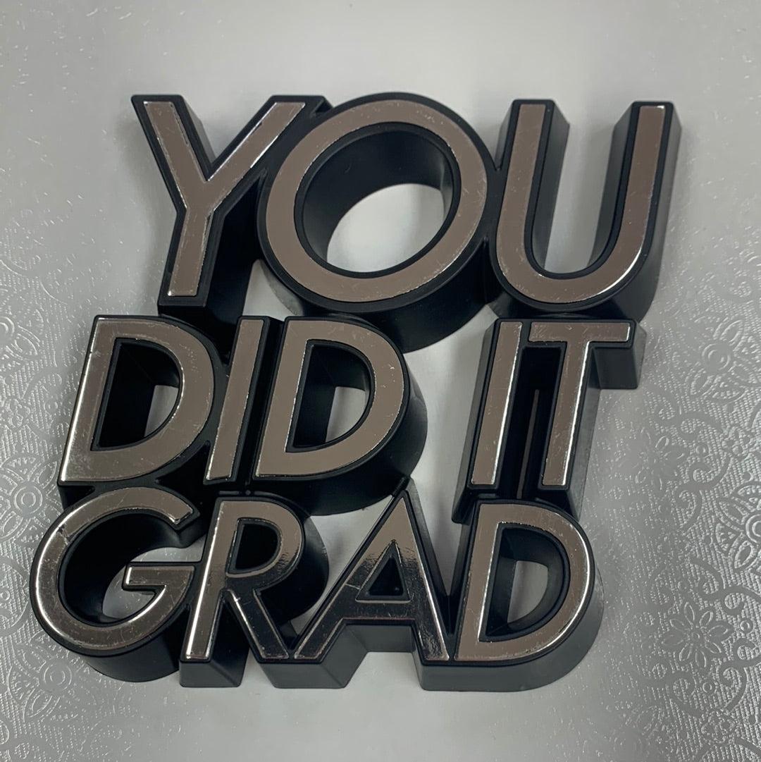 You Did It Grad Layon - Sweet Life Cake Supply