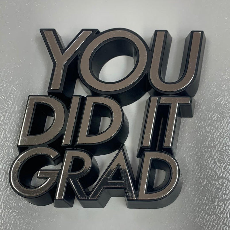 You Did It Grad Layon