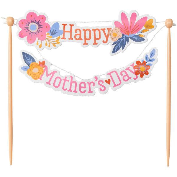 Happy Mother's Day Banner Layon - Sweet Life Cake Supply